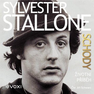 Obálka audioknihy Sylvester Stallone: Schody