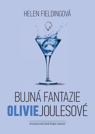 Obálka knihy Bujná fantazie Olivie Joulesové