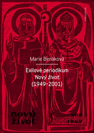 Obálka knihy Exilové periodikum Nový život (1949–2001)