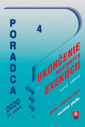 Obálka knihy Poradca 4/2020 - Zákon o ukončení niektorých exekučných konaní – nový zákon s komentárom