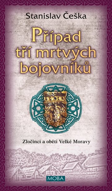 Obálka knihy Případ tří mrtvých bojovníků