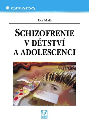Obálka knihy Schizofrenie v dětství a adolescenci