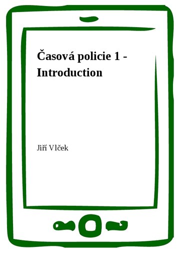 Obálka knihy Časová policie 1 - Introduction