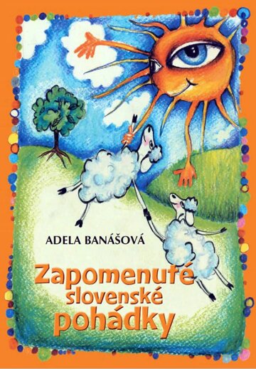 Obálka knihy Zapomenuté slovenské pohádky