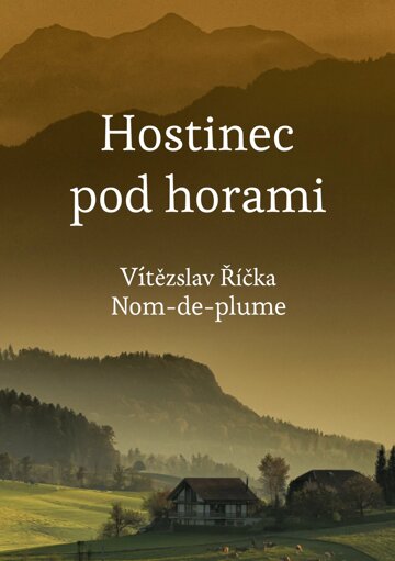 Obálka knihy Hostinec pod horami