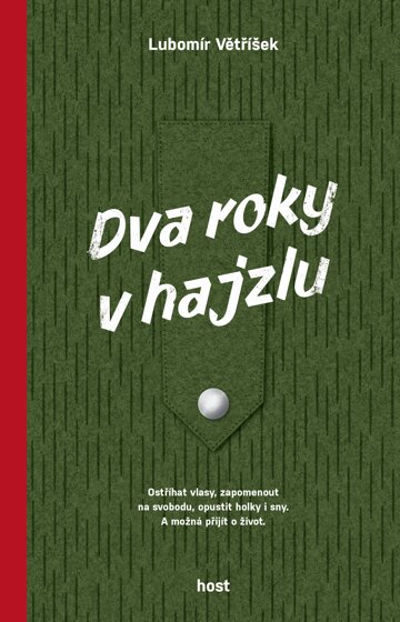 Obálka knihy Dva roky v hajzlu