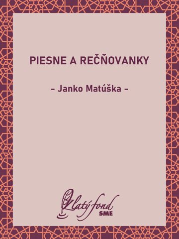 Obálka knihy Piesne a rečňovanky
