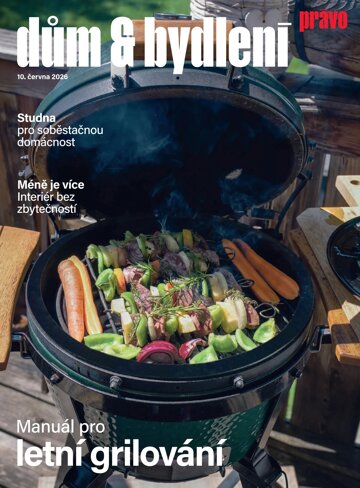 Obálka e-magazínu Dům & bydlení 10.6.2026
