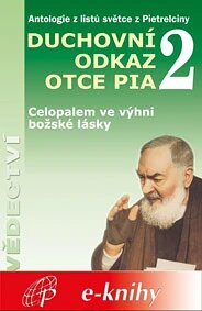 Obálka knihy Duchovní odkaz otce Pia 2