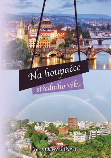 Obálka knihy Na houpačce středního věku