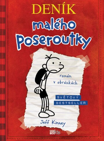 Obálka knihy Deník malého poseroutky 1