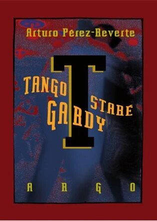 Obálka knihy Tango staré gardy