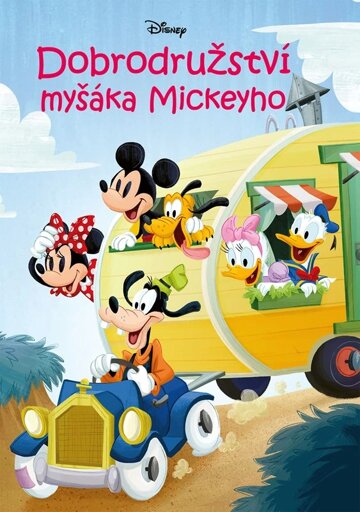 Obálka knihy Disney - Dobrodružství myšáka Mickeyho