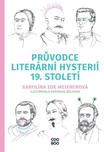 Obálka knihy Průvodce literární hysterií 19. století