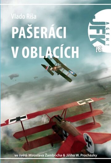 Obálka knihy JFK 016 Pašeráci v oblacích