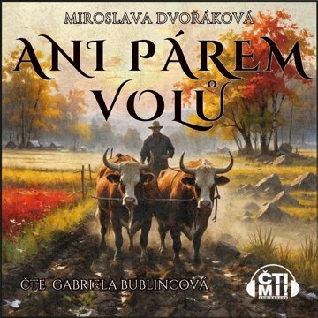 Obálka audioknihy Ani párem volů