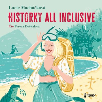 Obálka audioknihy Historky all inclusive