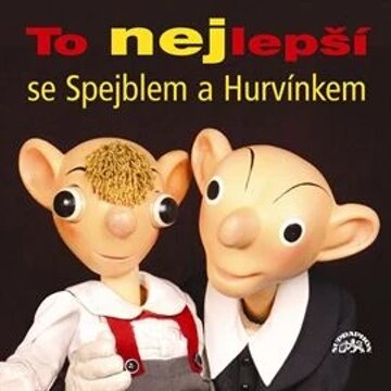 Obálka audioknihy To nejlepší se Spejblem a Hurvínkem