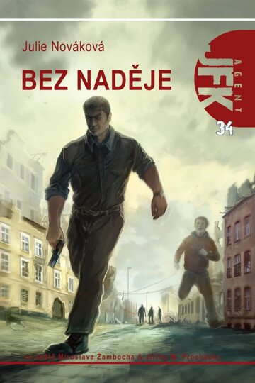 Obálka knihy JFK 034 Bez naděje