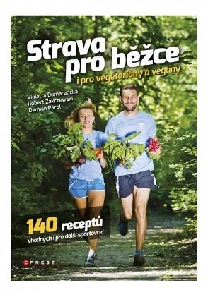 Obálka knihy Strava pro běžce - i pro vegetariány a vegany