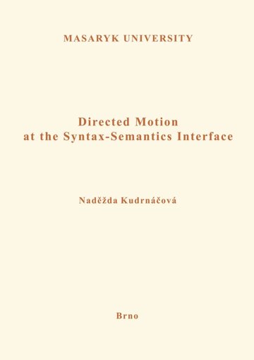 Obálka knihy Directed Motion at the Syntax-Semantics Interface