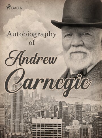 Obálka knihy Autobiography of Andrew Carnegie