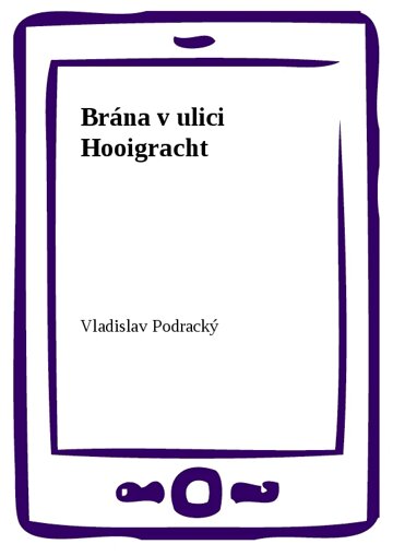 Obálka knihy Brána v ulici Hooigracht