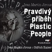 Pravdivý příběh Plastic People