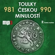 Toulky českou minulostí 981 - 990