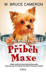 Psí poslání 4: Příběh Maxe