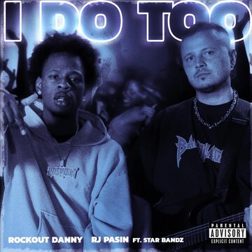 Obálka uvítací melodie I Do Too (feat. STAR BANDZ)