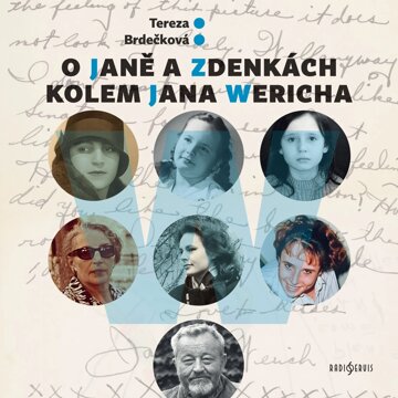 Obálka audioknihy O Janě a Zdenkách kolem Jana Wericha