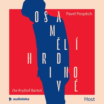 Obálka audioknihy Osamělí hrdinové
