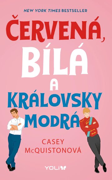 Obálka knihy Červená, bílá a královsky modrá