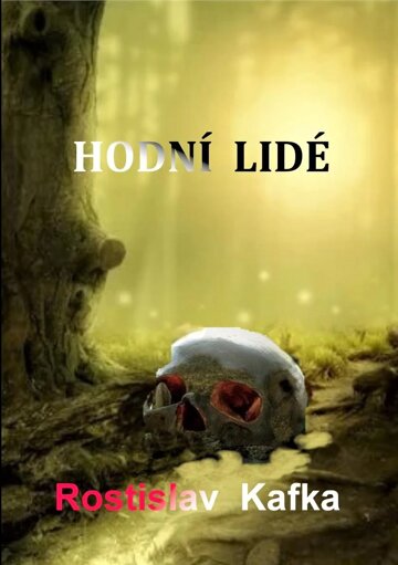 Obálka knihy Hodní lidé