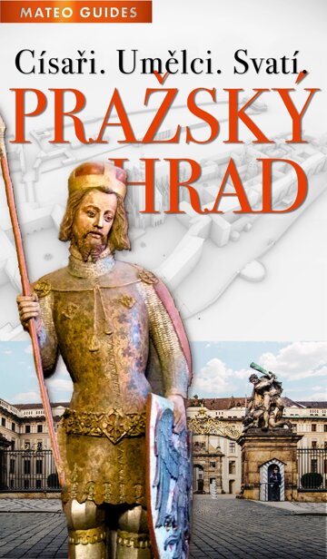Obálka knihy Pražský hrad – Vidět víc než ostatní