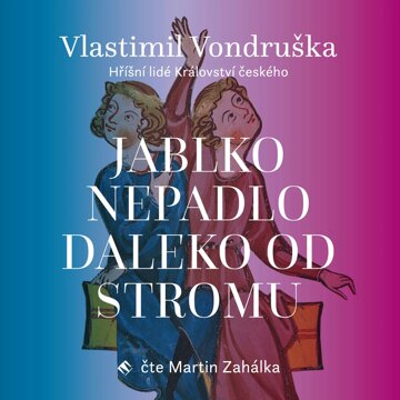 Obálka audioknihy Jablko nepadlo daleko od stromu