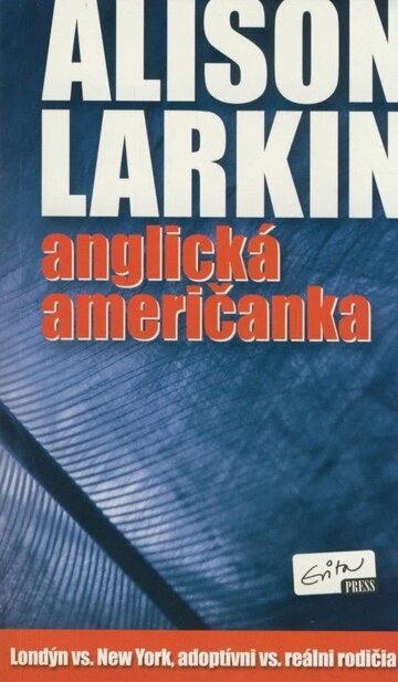 Obálka knihy Anglická Američanka