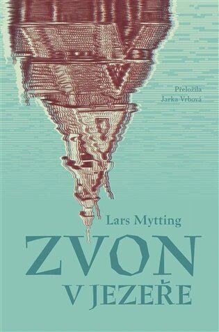 Obálka knihy Zvon v jezeře