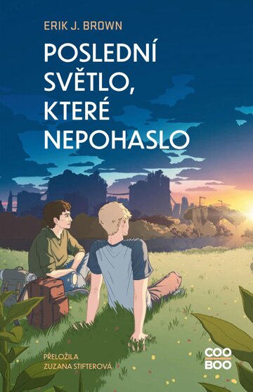 Obálka knihy Poslední světlo, které nepohaslo
