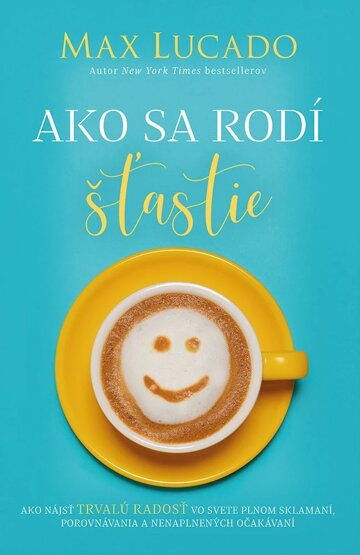 Obálka knihy Ako sa rodí šťastie