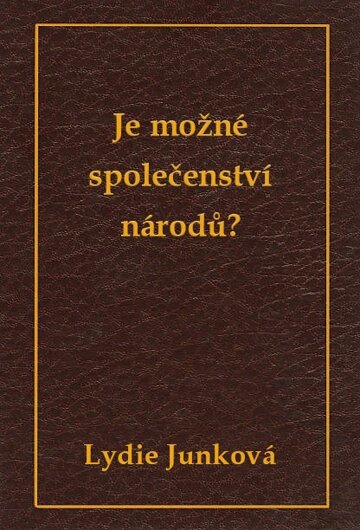 Obálka knihy Je možné společenství národů?