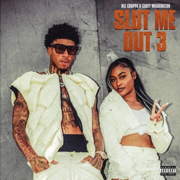 Obálka uvítací melodie SLUT ME OUT 3 (feat. Carey Washington)
