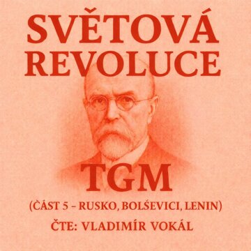 Obálka audioknihy Světová revoluce - část 5