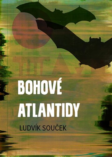 Obálka knihy Bohové Atlantidy