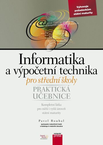 Obálka knihy Informatika a výpočetní technika pro střední školy