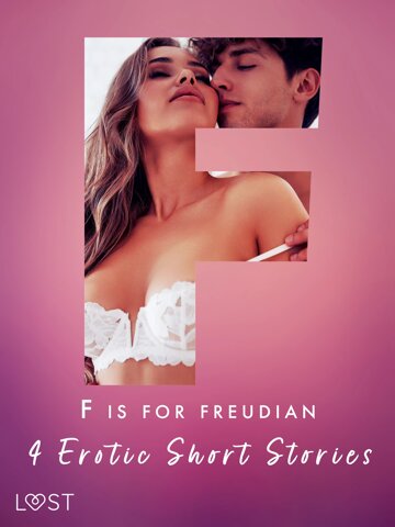 Obálka knihy F is for Freudian: 4 Erotic Short Stories