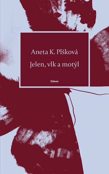 Obálka knihy Jelen, vlk a motýl
