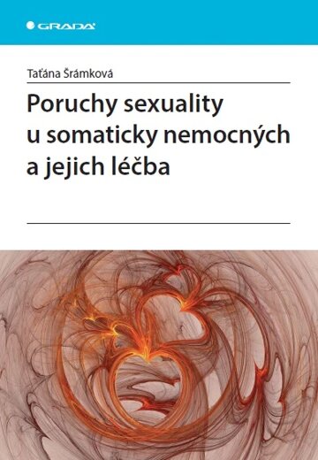 Obálka knihy Poruchy sexuality u somaticky nemocných a jejich léčba