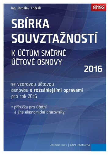 Obálka e-magazínu Sbírka souvztažností k účtům směrné účtové osnovy se vzorovou účtovou osnovou s opravami pro rok 2016